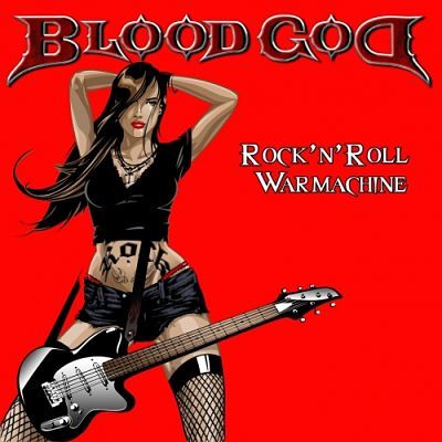 Blood God (Debauchery) – Rock’n’roll Warmachine CD 3 – No Brain But Balls (2017)