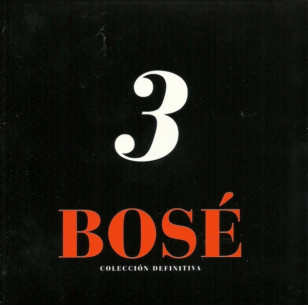 Miguel Bose - Miguel Bose Coleccion definitiva 4CD (2013) CD3